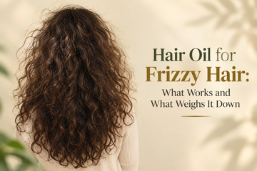 Hair Oil for Frizzy Hair: What Works and What Weighs It Down